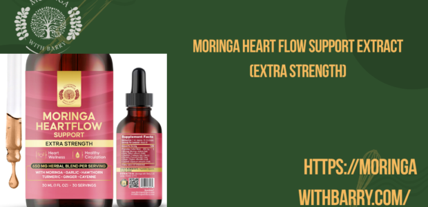 Moringa cardiovascular wellness Botanical heart supplement Herbal wellness extract Liquid Moringa formula Plant-based botanical support Premium Moringa extract Daily botanical wellness Natural herbal formula Moringa liquid supplement Botanical lifestyle support